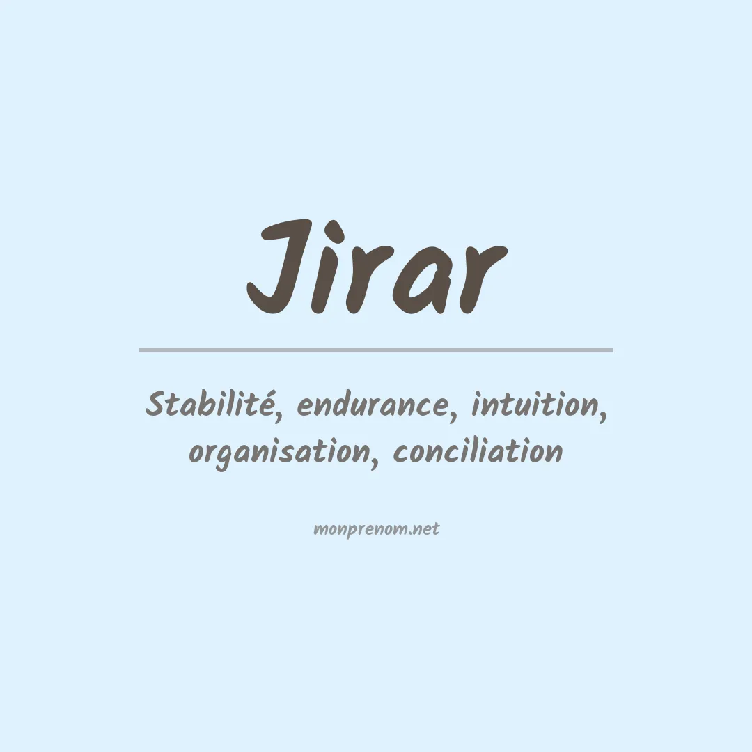 Signification du prénom Jirar
