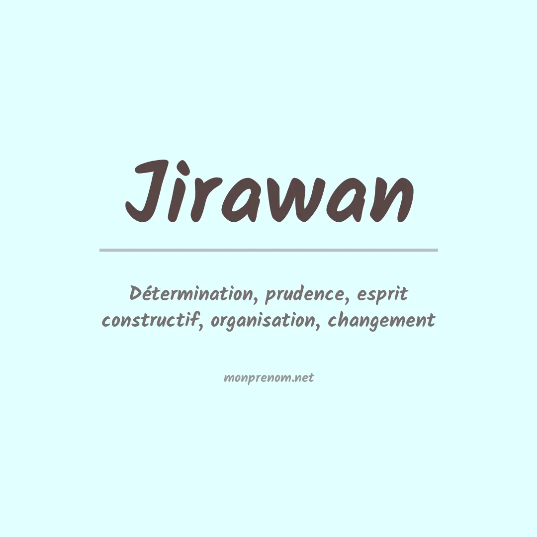 Signification du prénom Jirawan