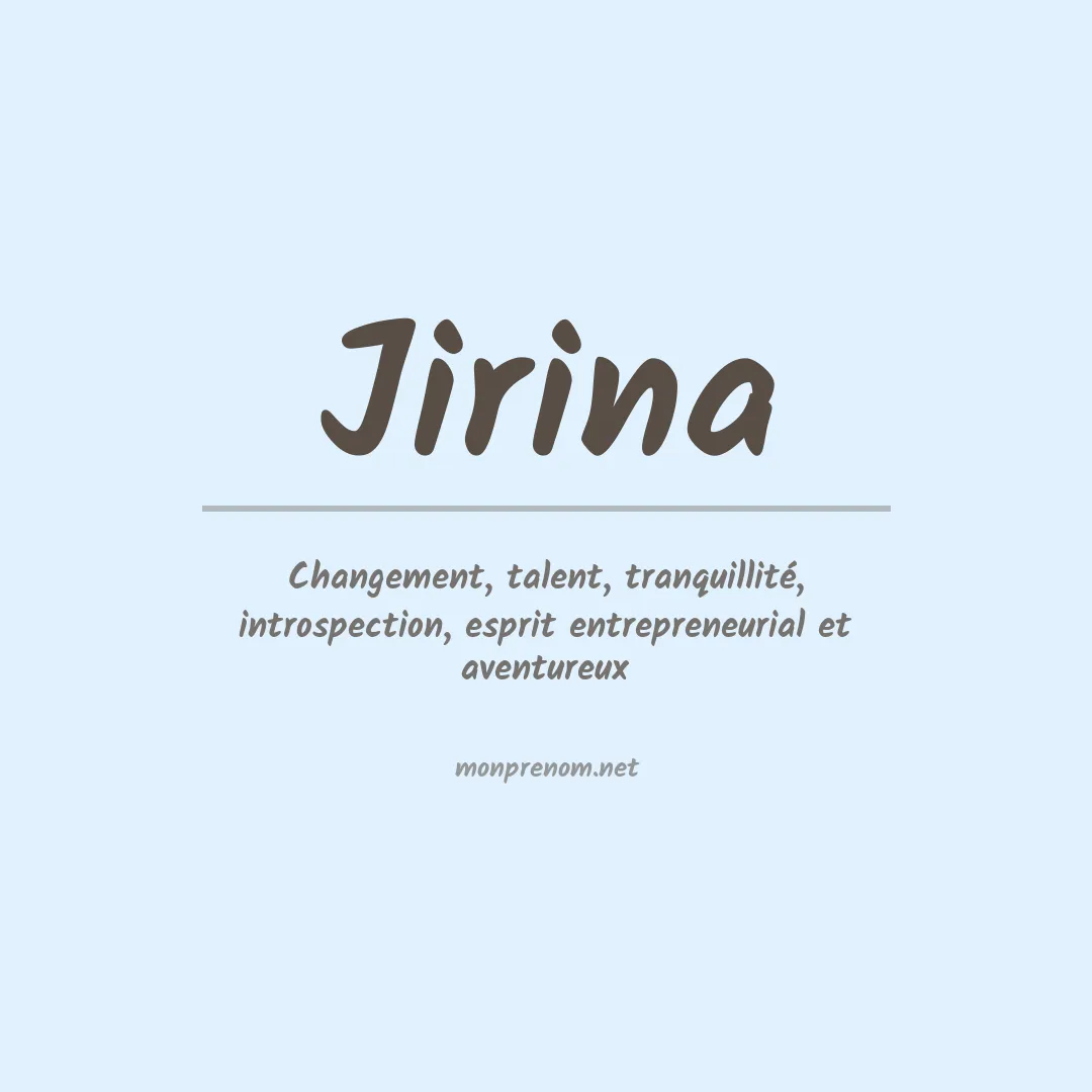 Signification du prénom Jirina