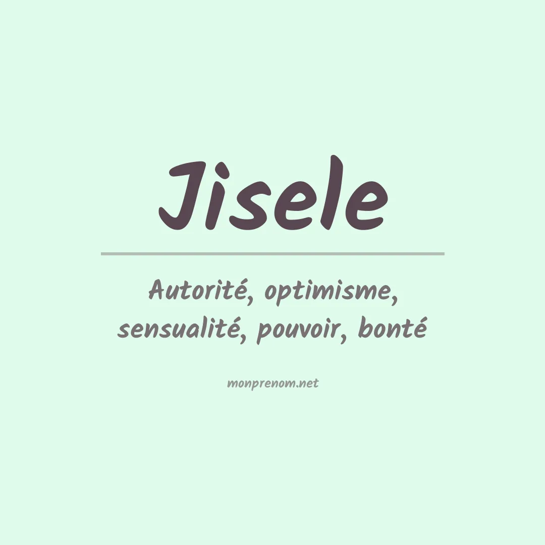 Prénom Jisele