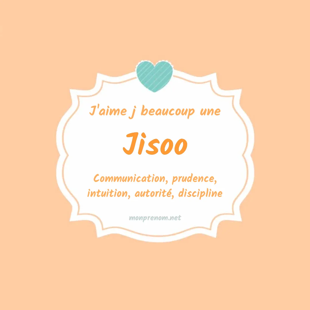 J'aime beaucoup Jisoo