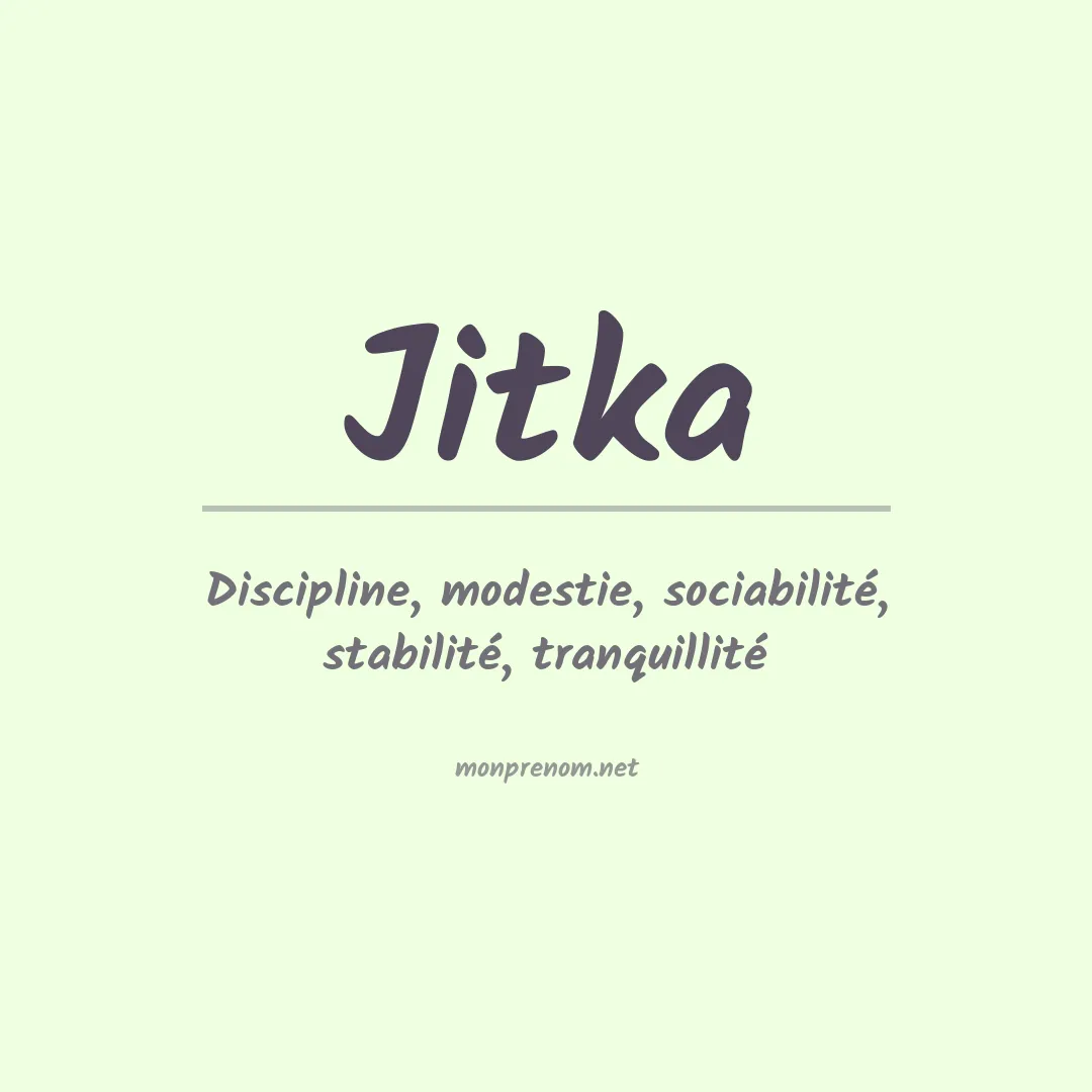 Signification du prénom Jitka