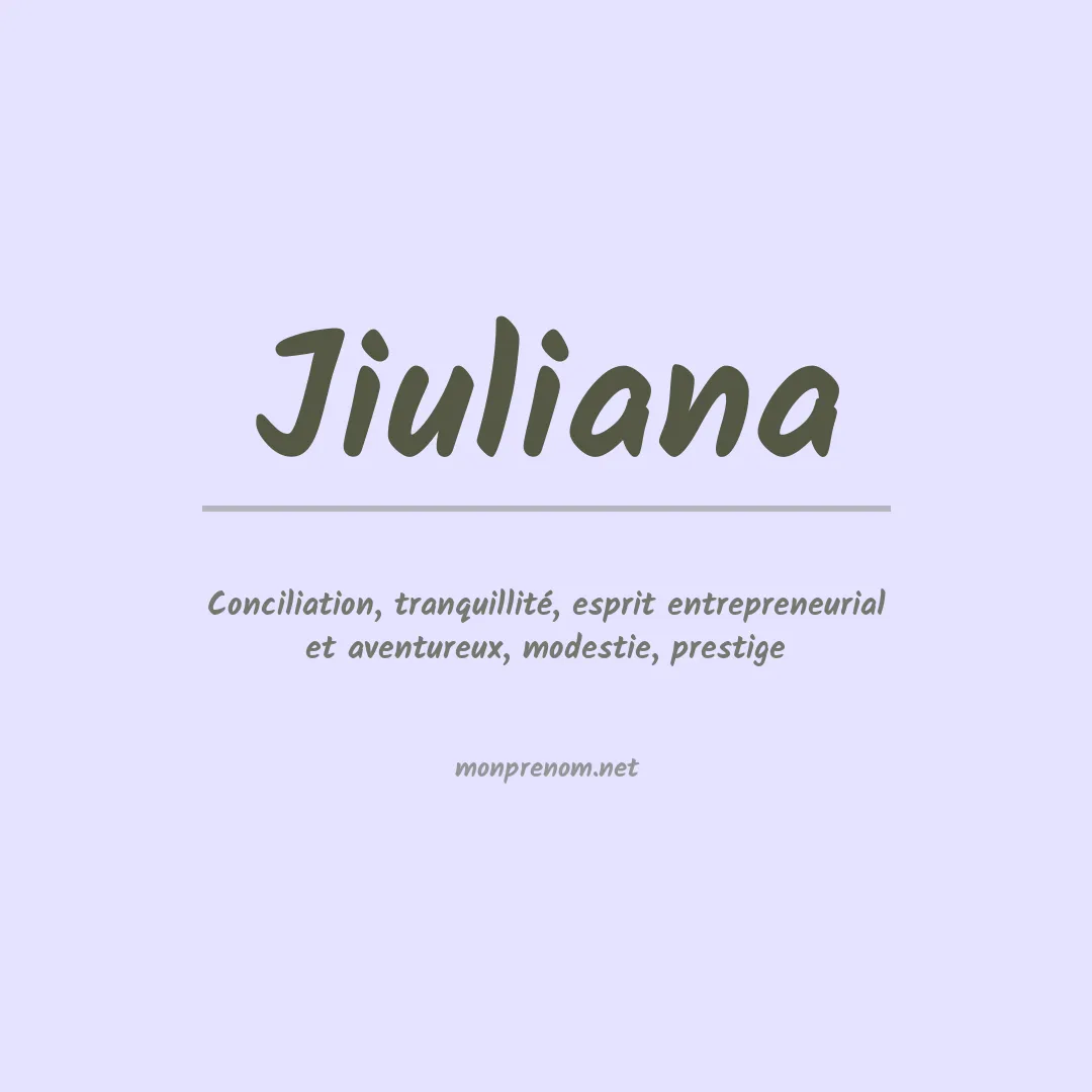Prénom Jiuliana