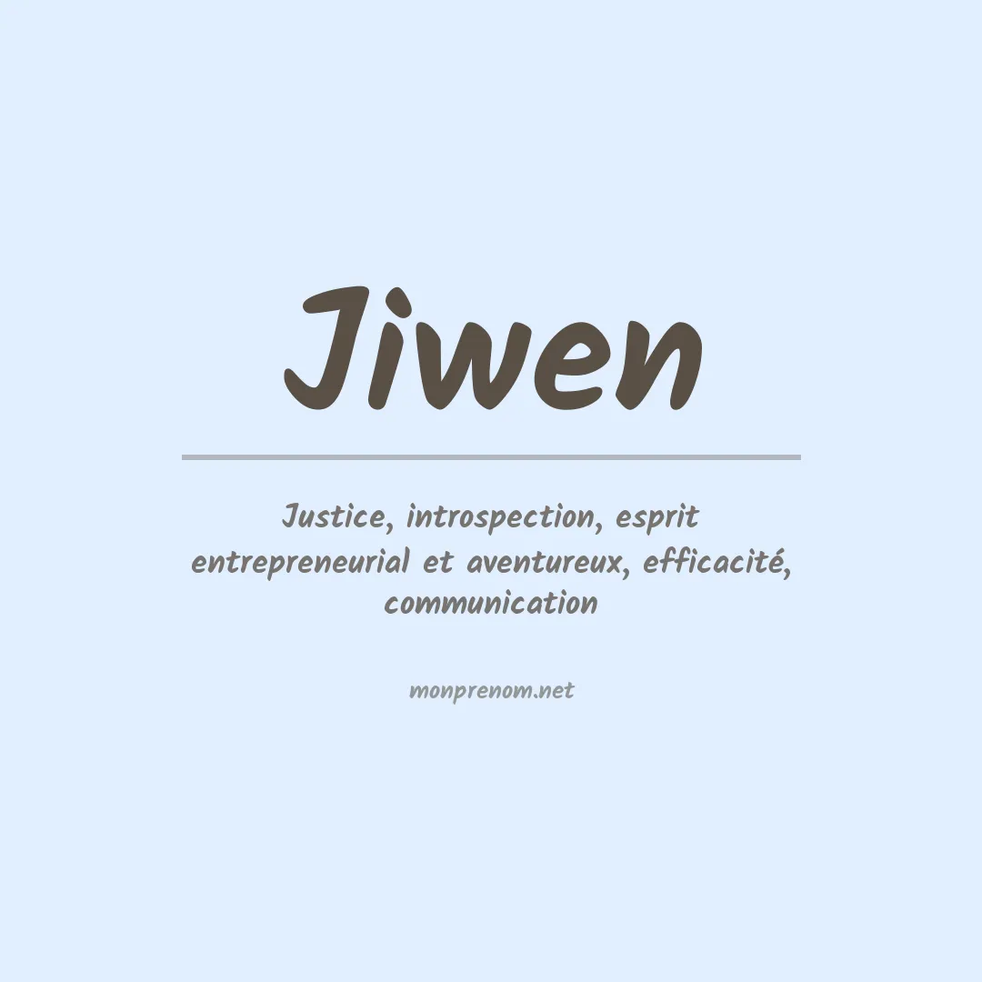 Signification du prénom Jiwen