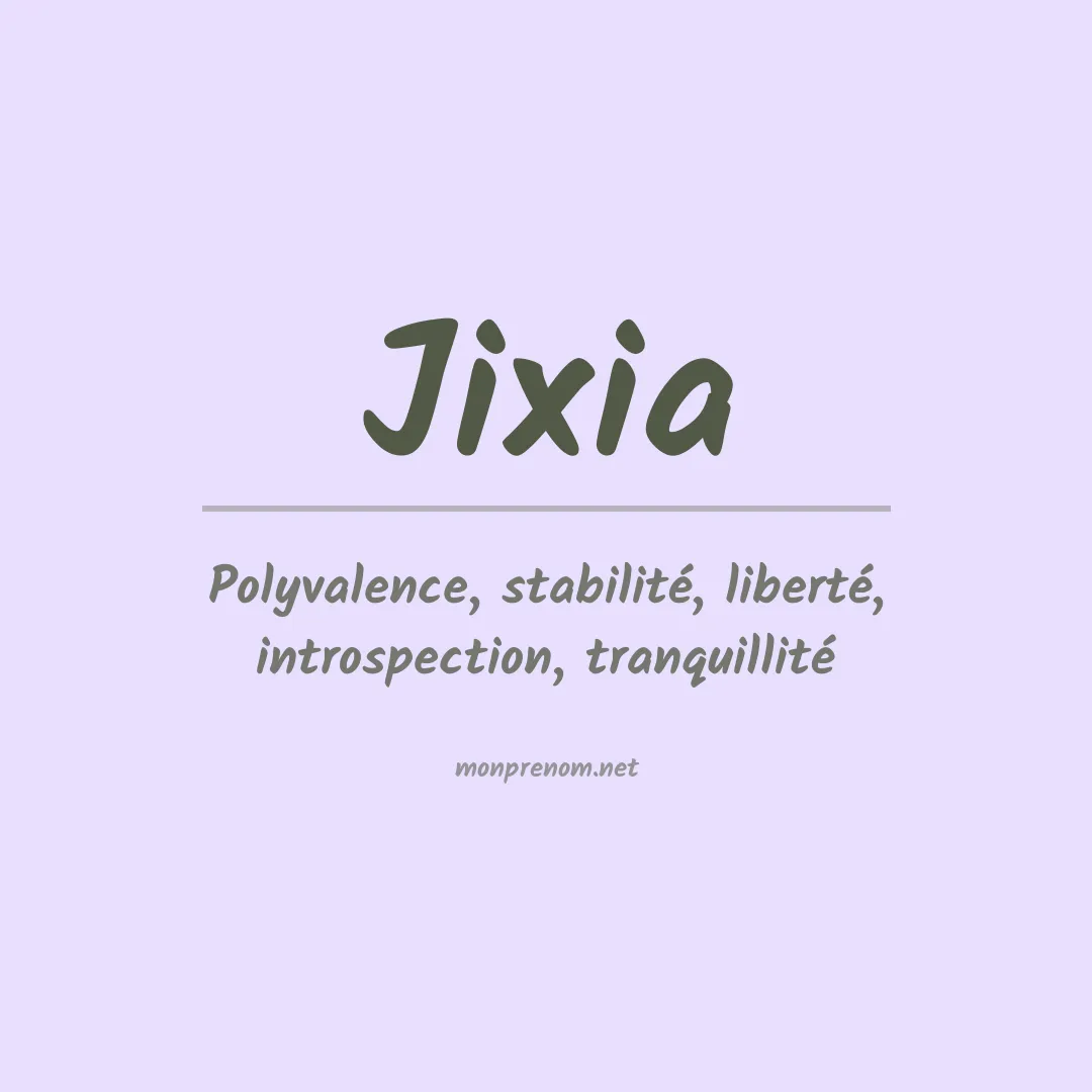 Signification du prénom Jixia