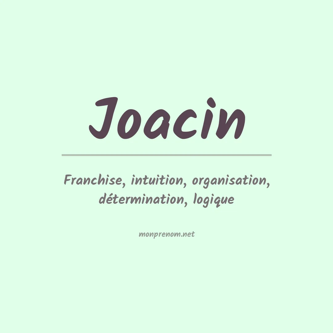 Signification du prénom Joacin
