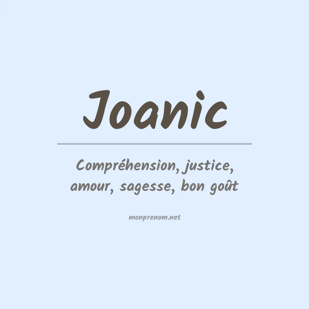 Signification du prénom Joanic