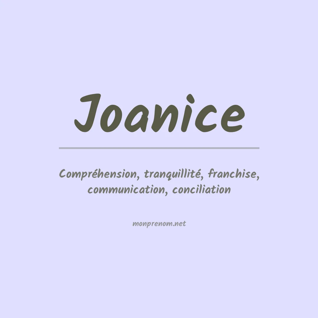Signification du prénom Joanice