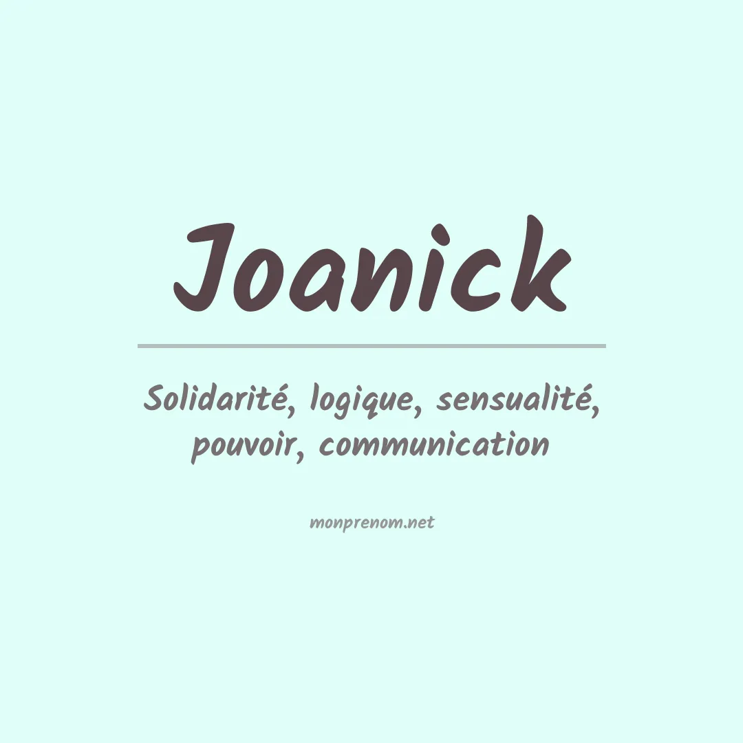 Signification du prénom Joanick