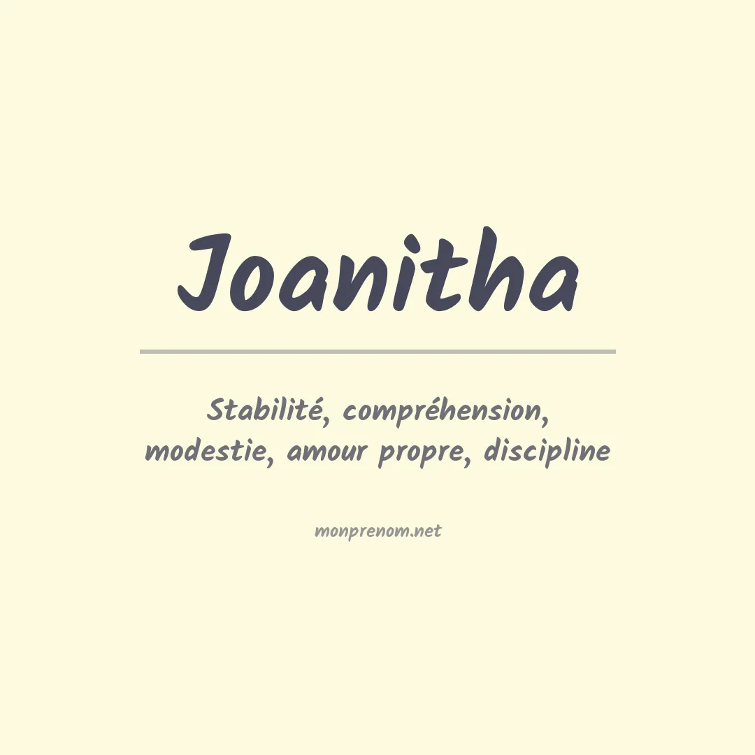 Signification du prénom Joanitha