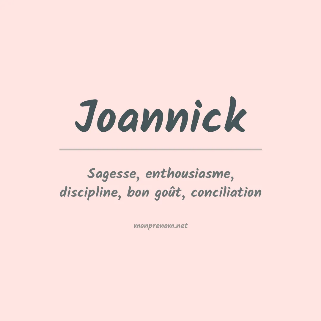 Signification du prénom Joannick