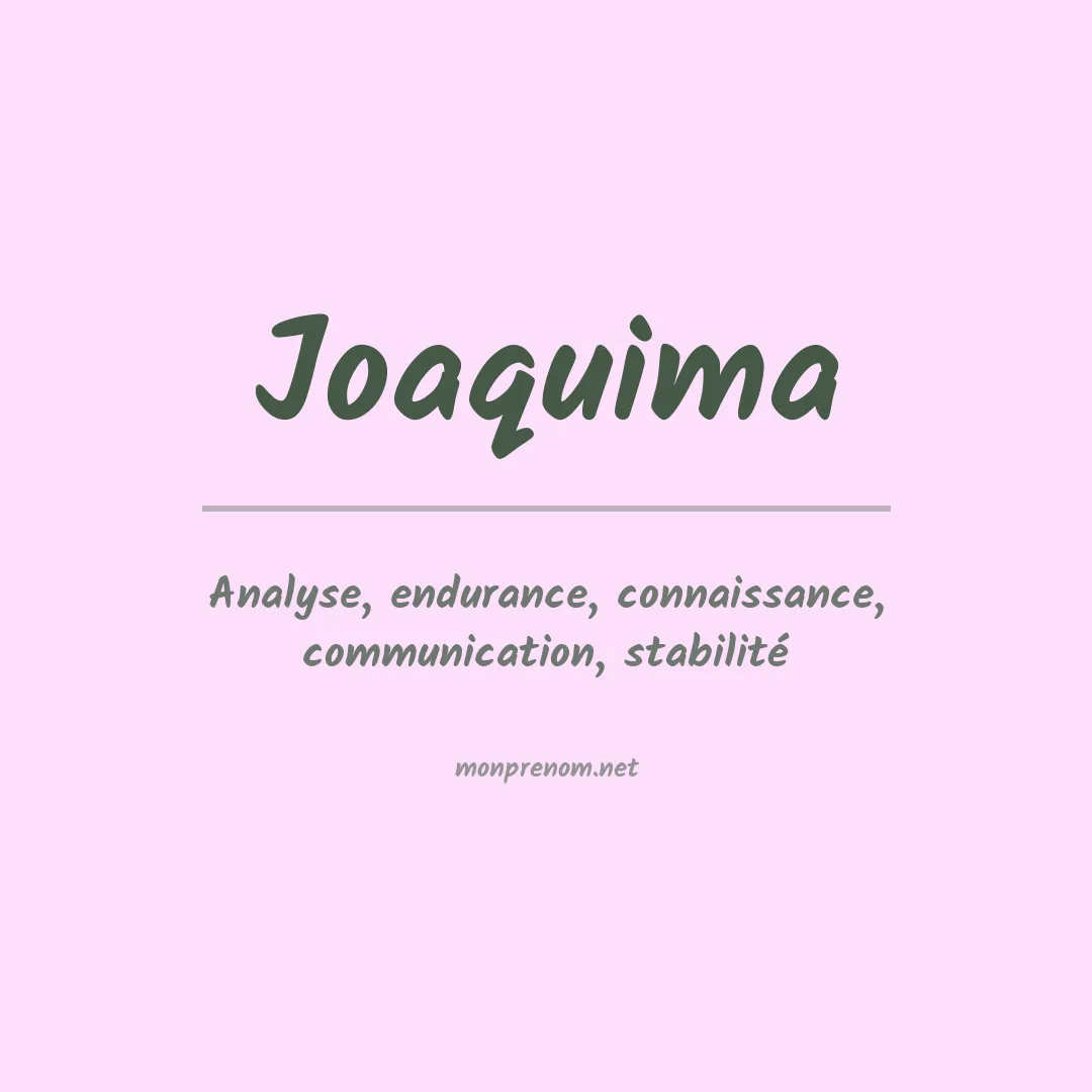 Signification du prénom Joaquima