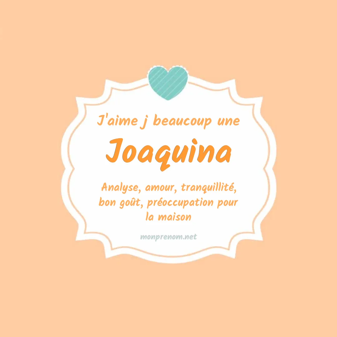 J'aime beaucoup Joaquina