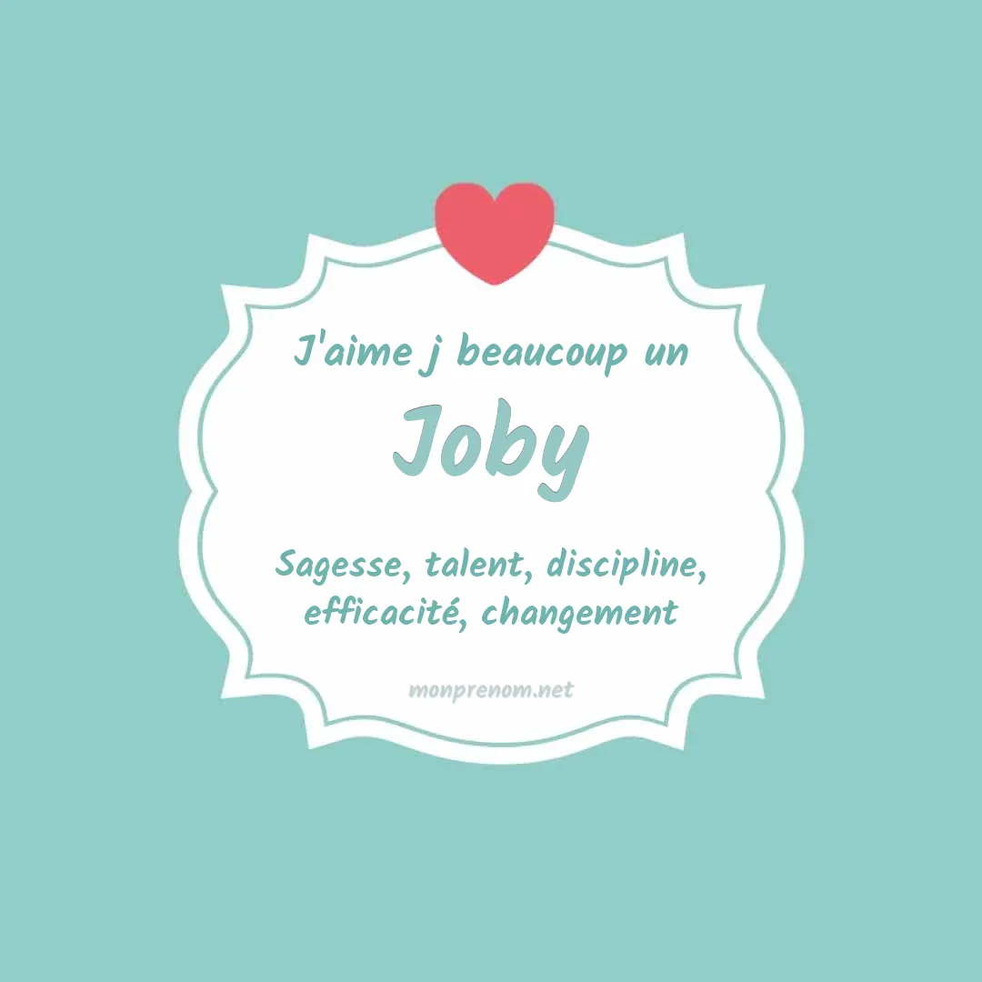 J'aime beaucoup Joby