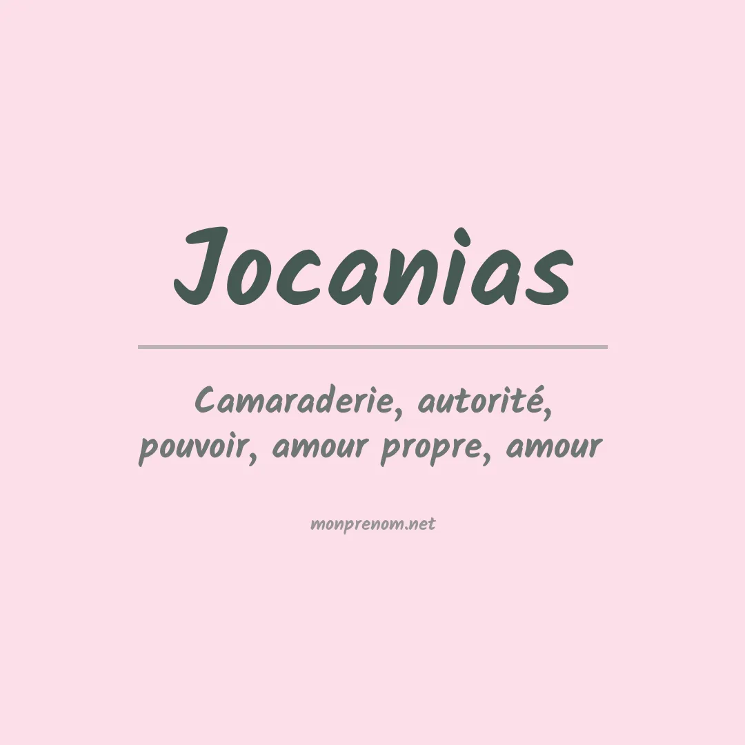 Signification du prénom Jocanias