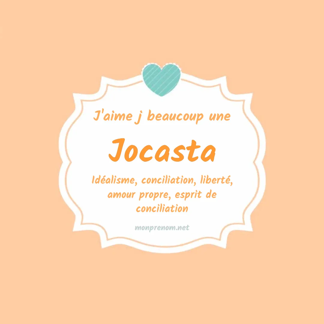 J'aime beaucoup Jocasta