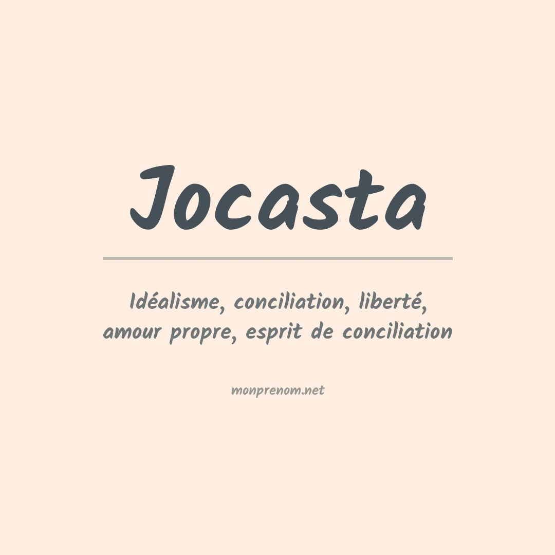 Signification du prénom Jocasta