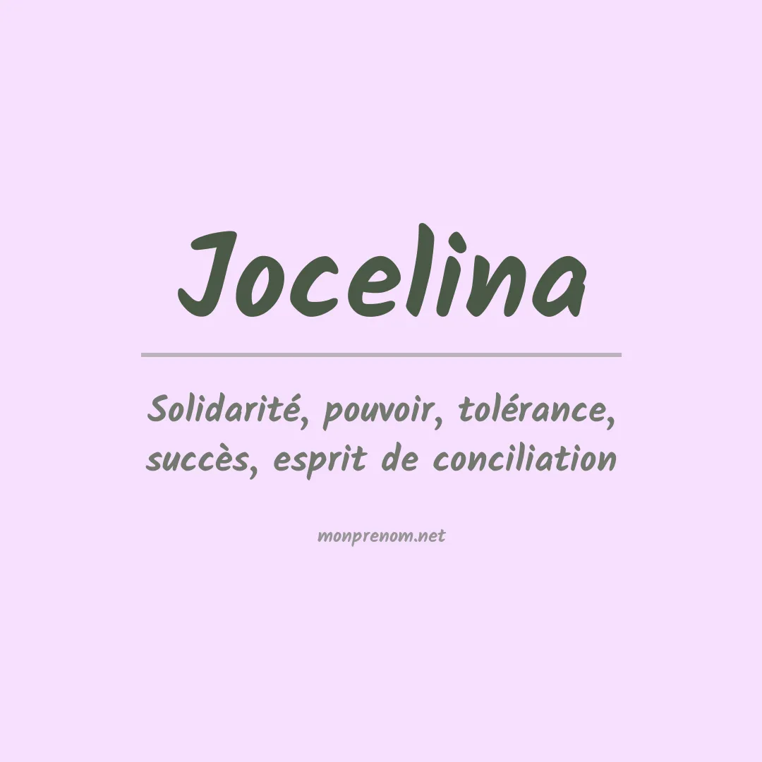 Signification du prénom Jocelina