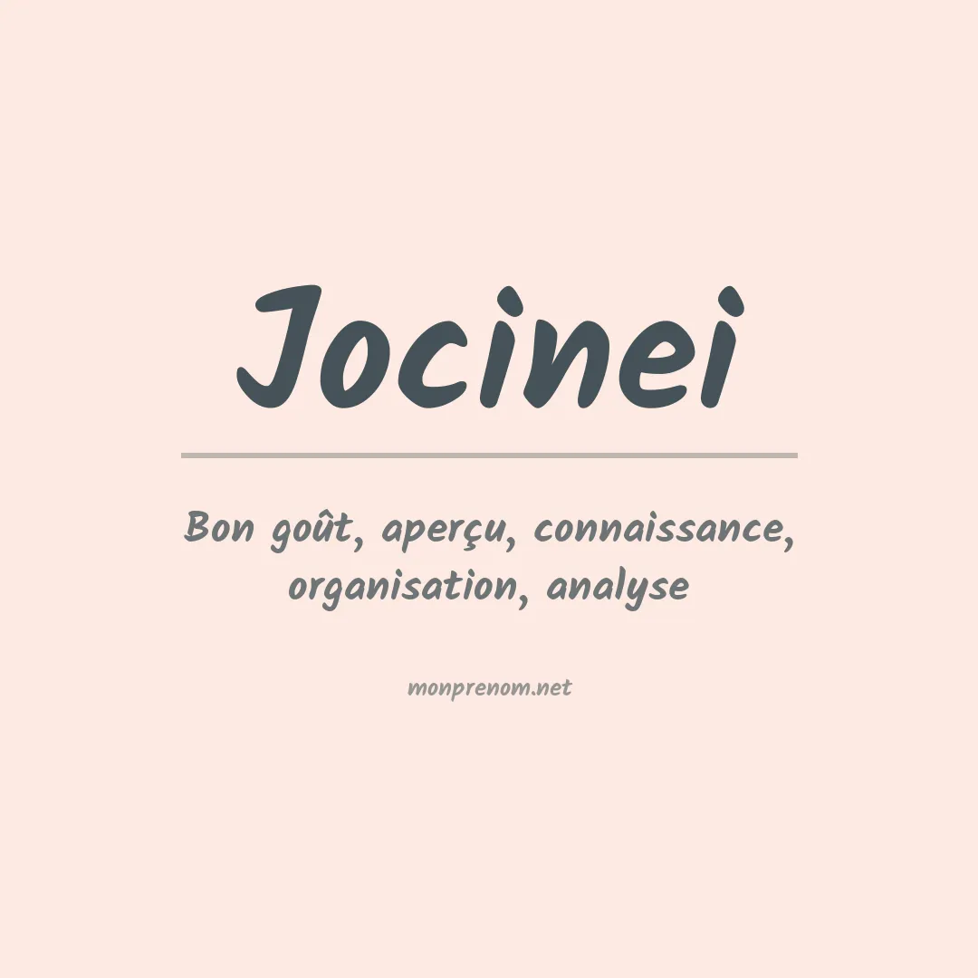 Signification du prénom Jocinei