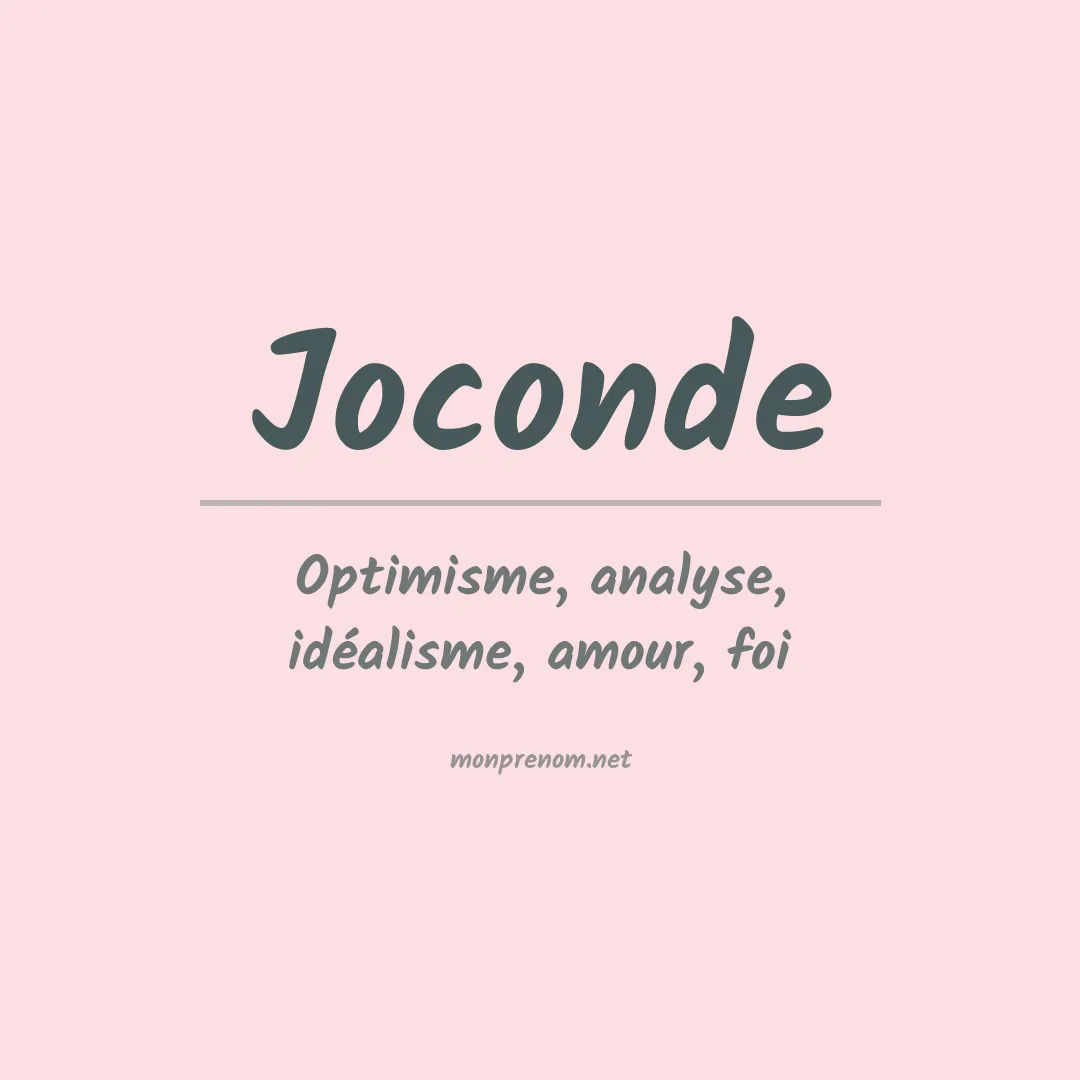 Signification du prénom Joconde