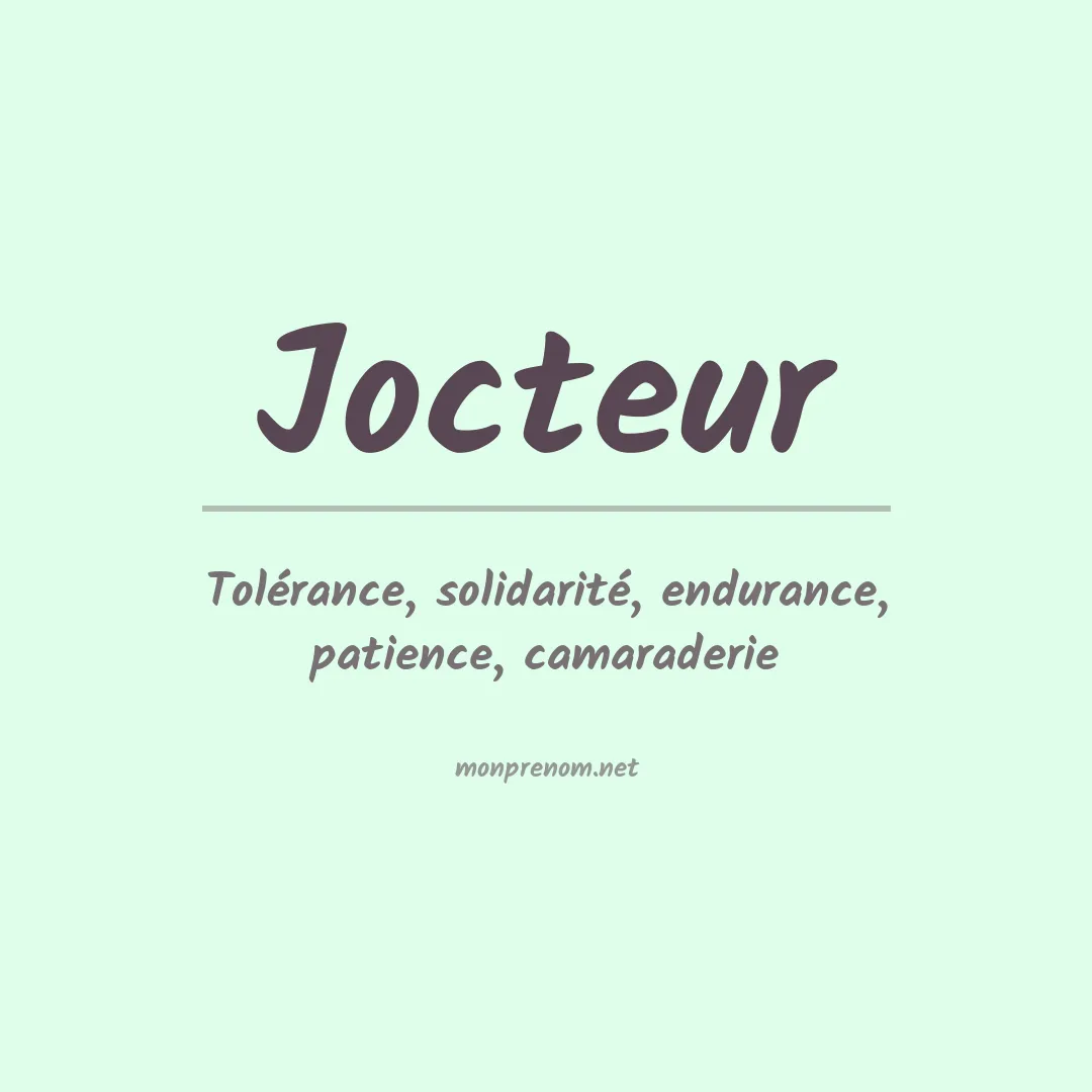 Signification du prénom Jocteur