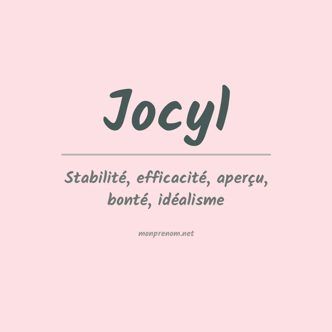Signification du prénom Jocyl