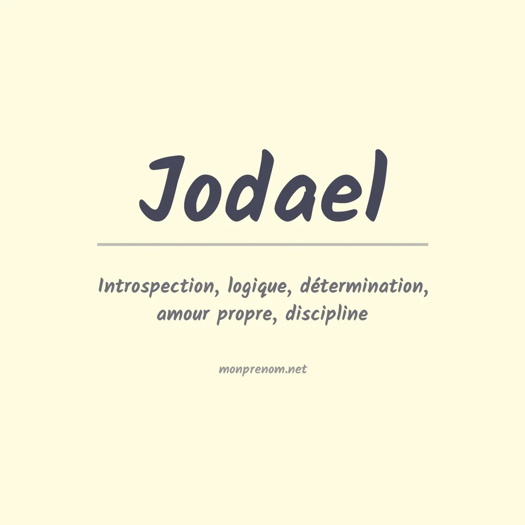 Signification du prénom Jodael