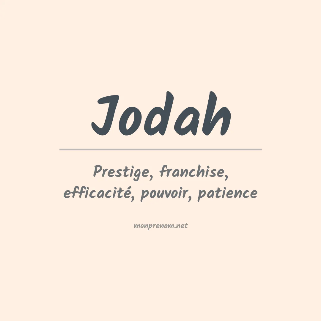 Signification du prénom Jodah