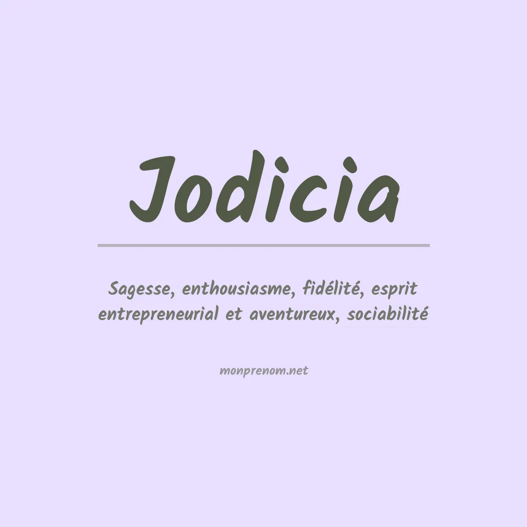 Signification du prénom Jodicia