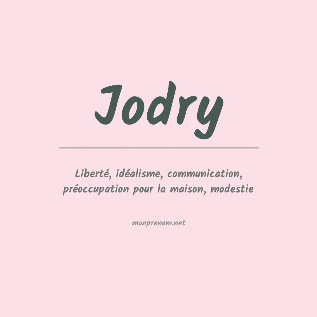 Signification du prénom Jodry