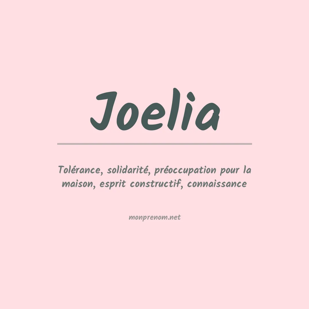 Signification du prénom Joelia