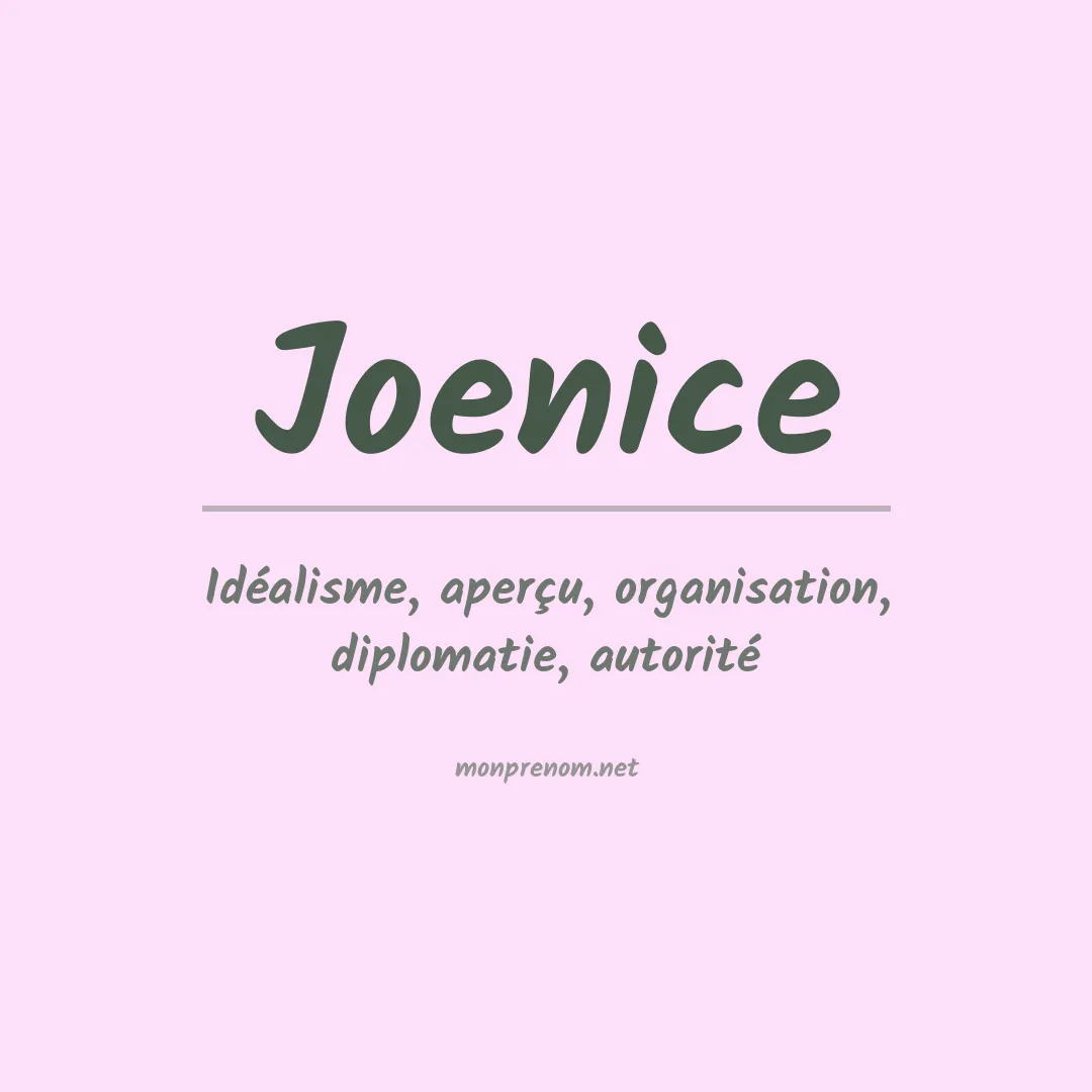 Signification du prénom Joenice