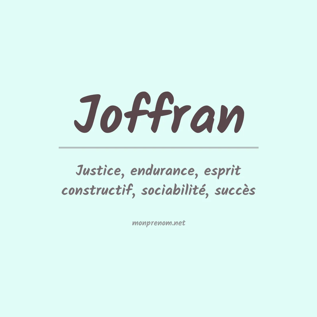Signification du prénom Joffran