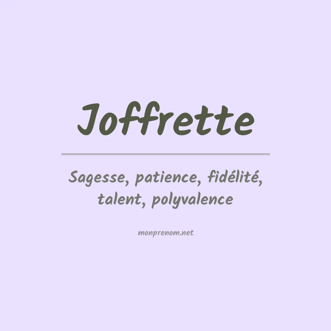 Signification du prénom Joffrette