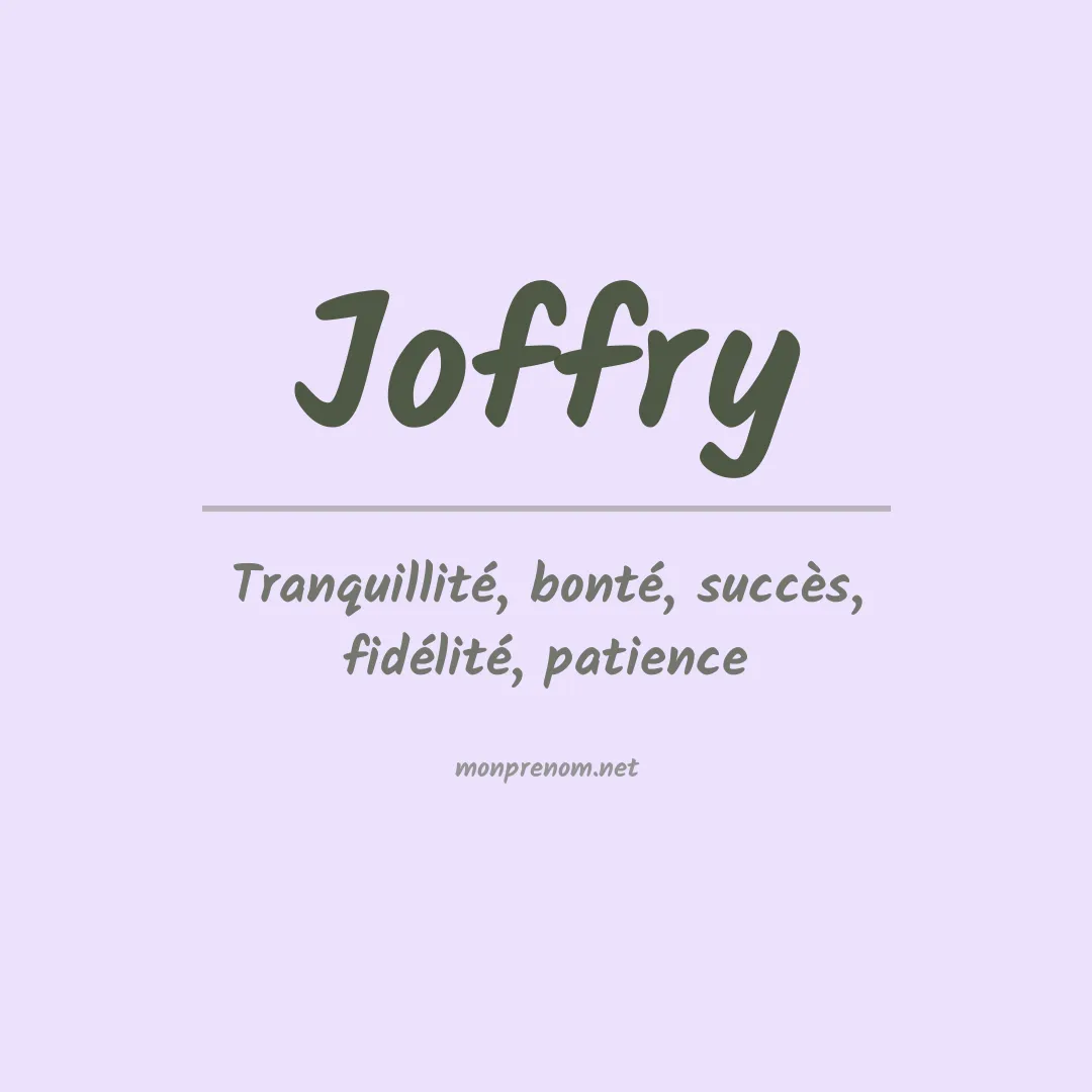 Signification du prénom Joffry