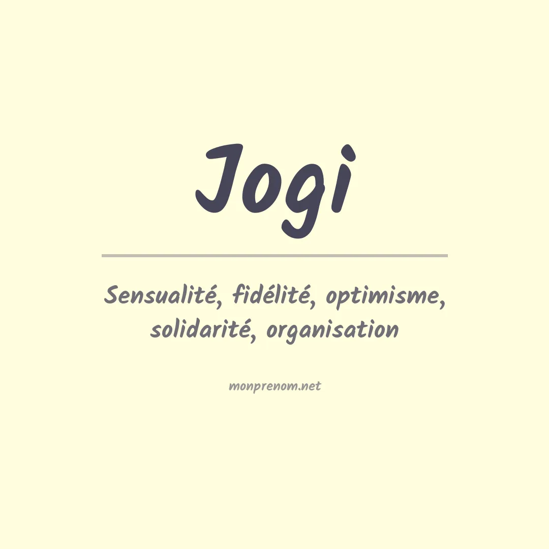 Signification du prénom Jogi