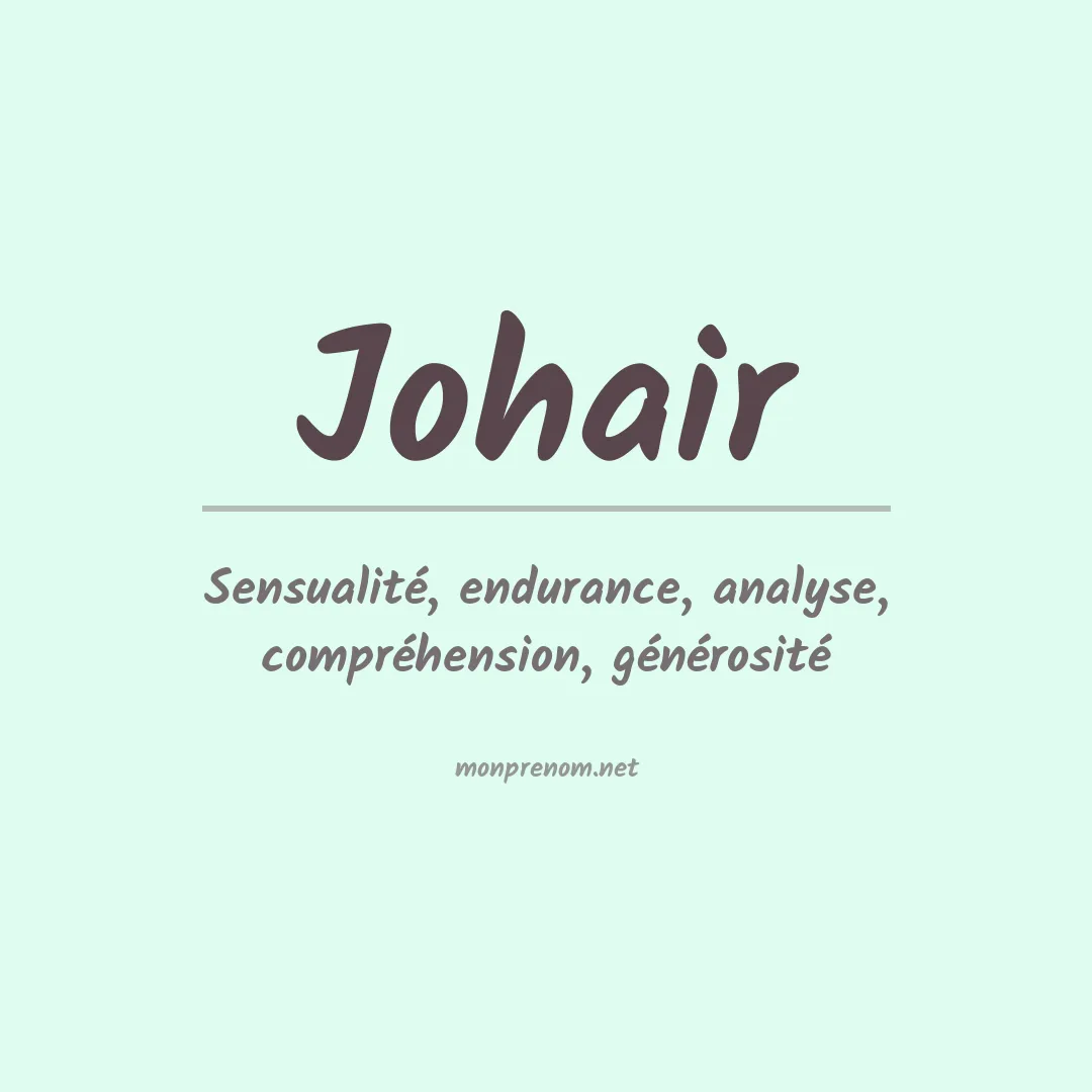 Signification du prénom Johair