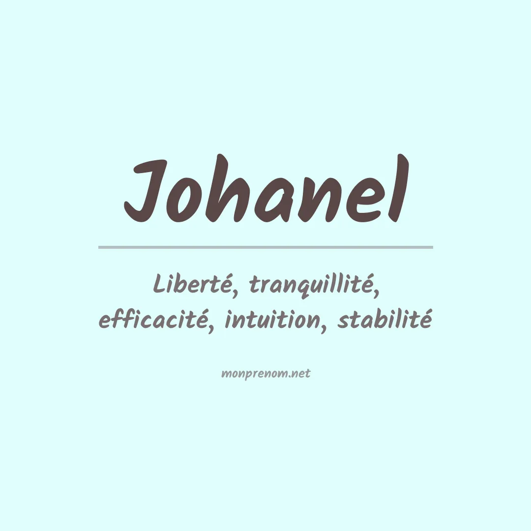 Signification du prénom Johanel
