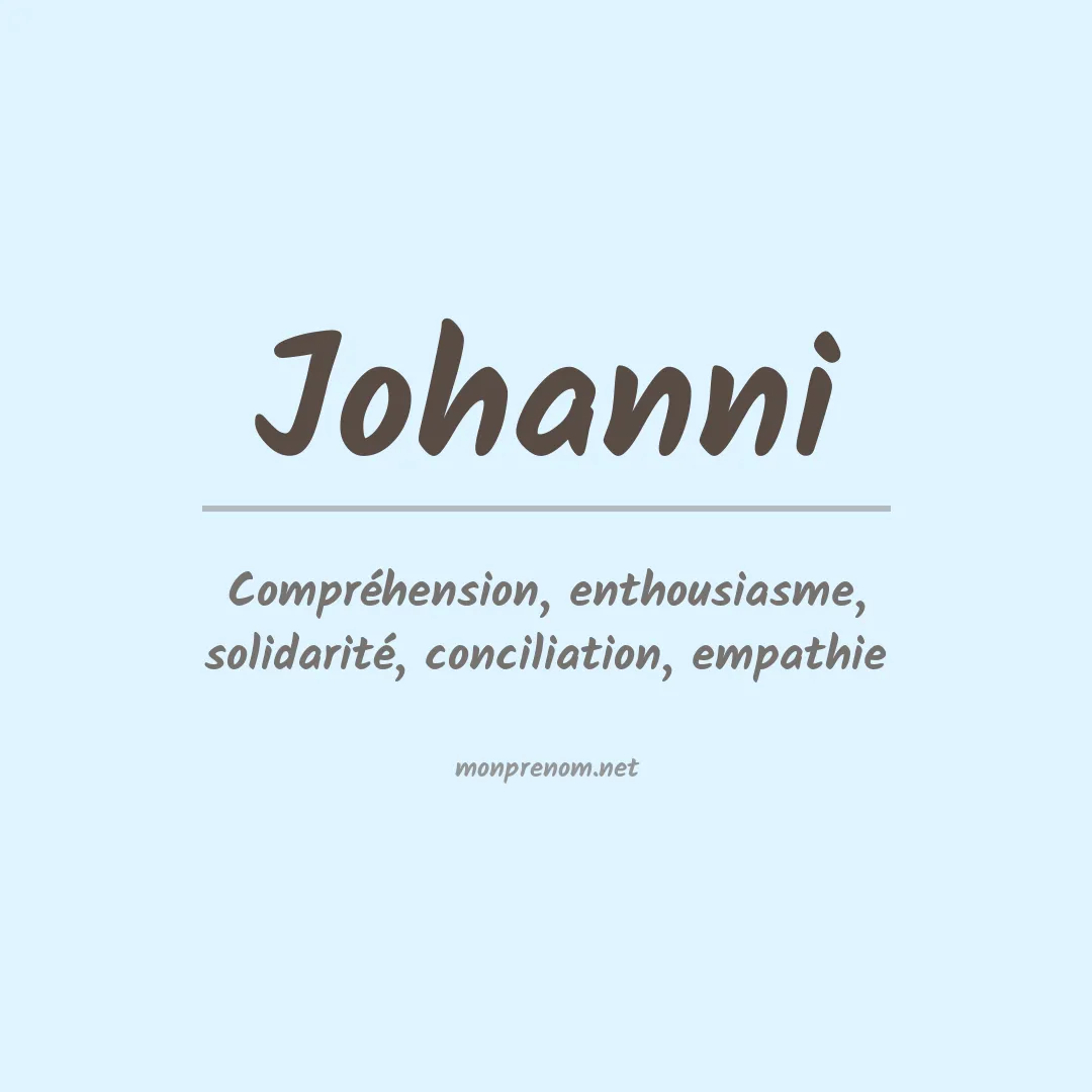 Signification du prénom Johanni