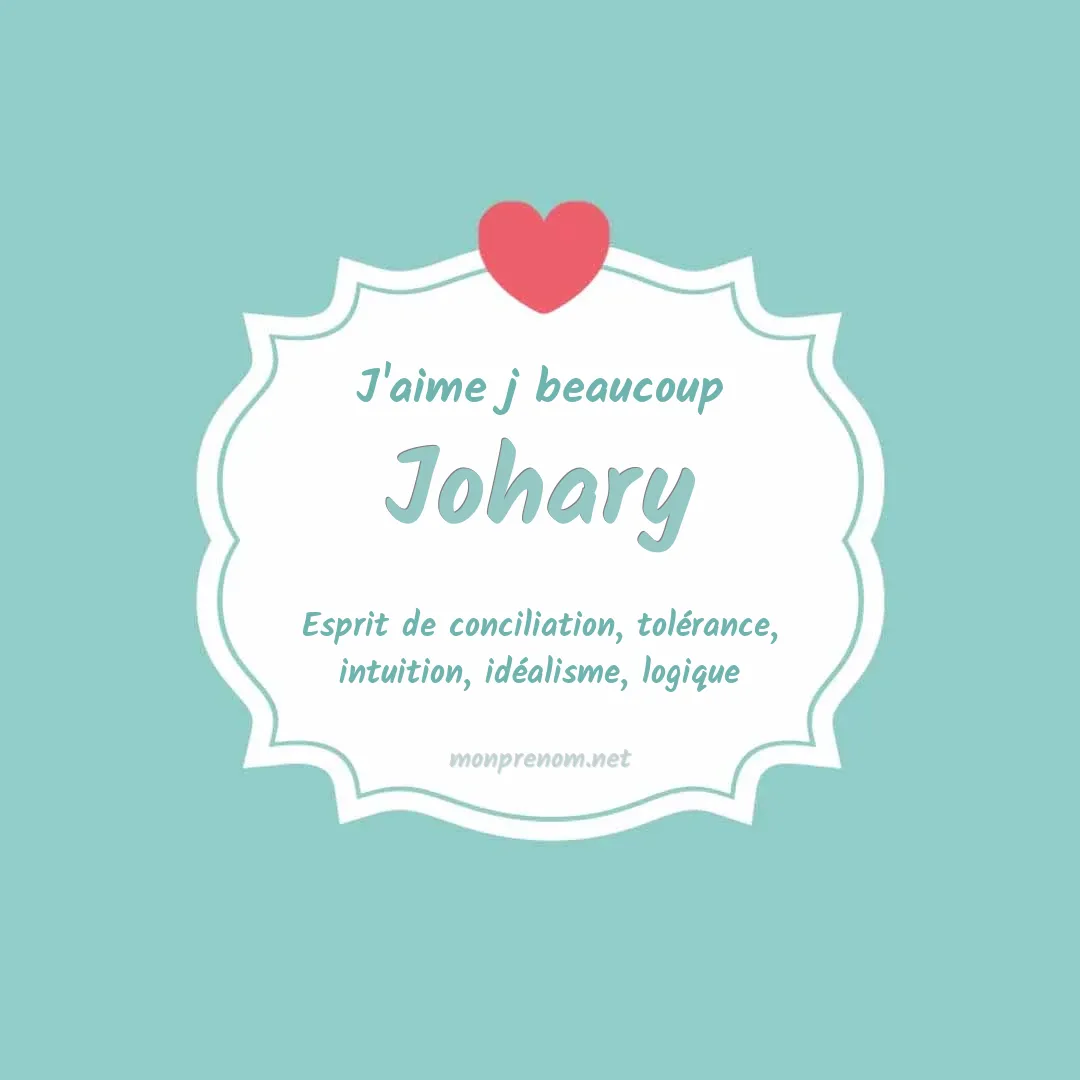 J'aime beaucoup Johary