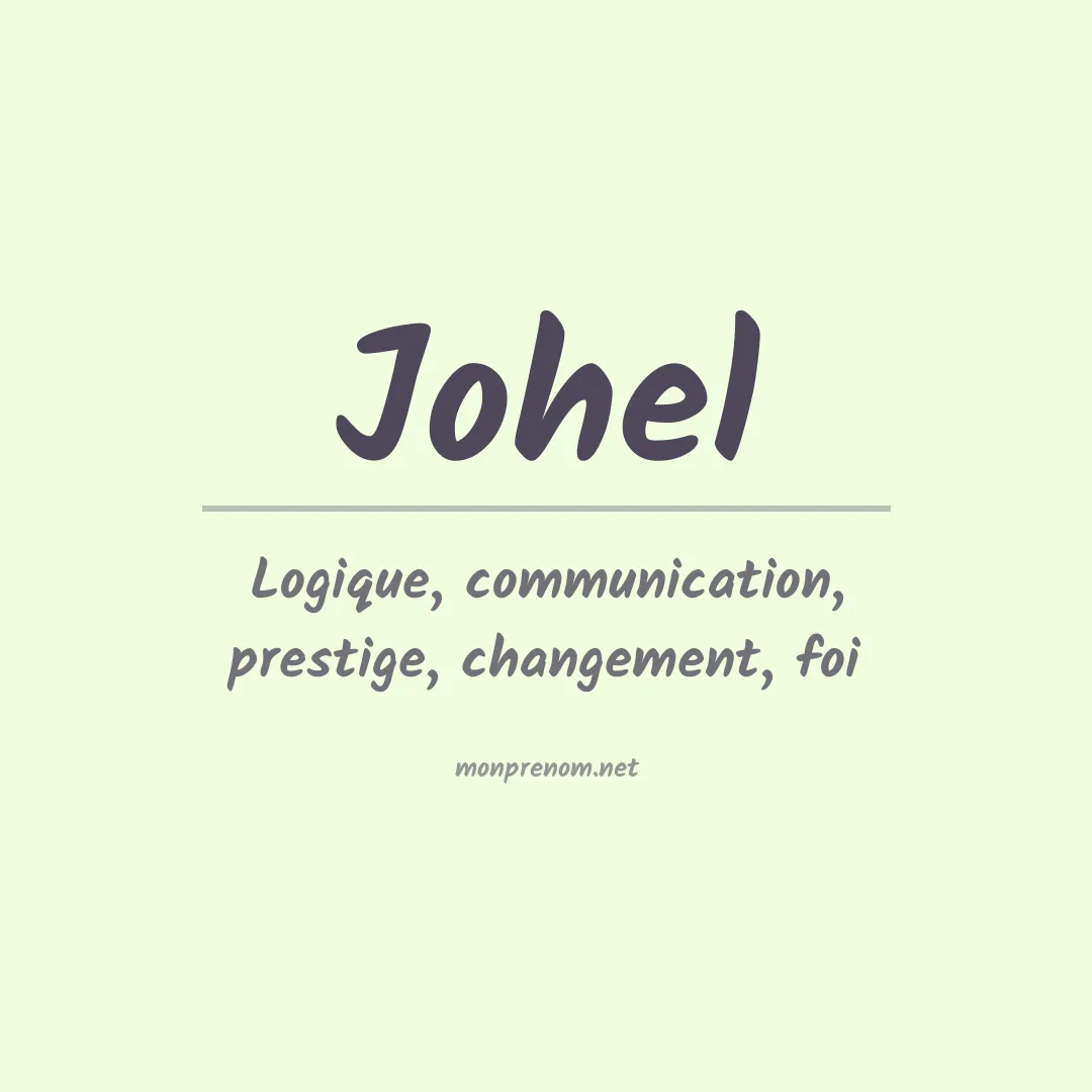 Signification du prénom Johel