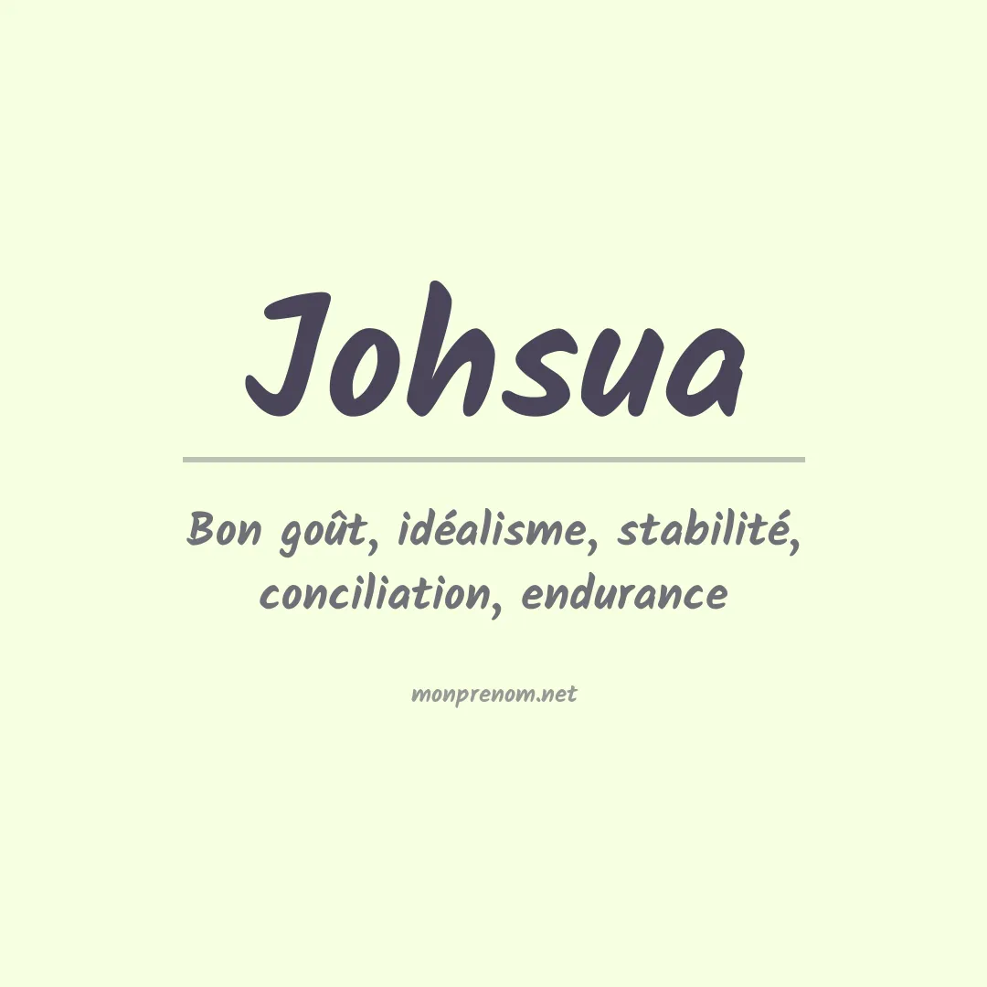 Signification du prénom Johsua