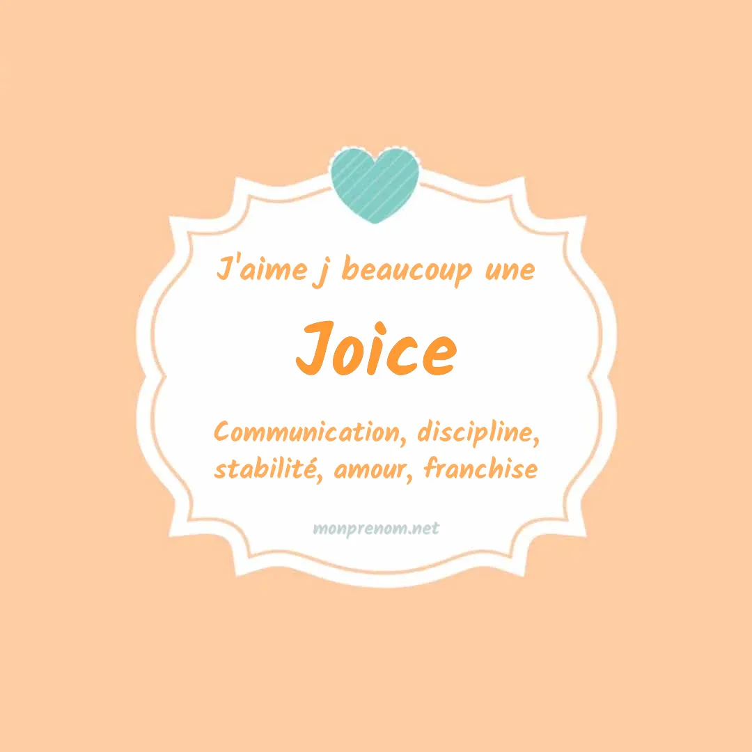 J'aime beaucoup Joice