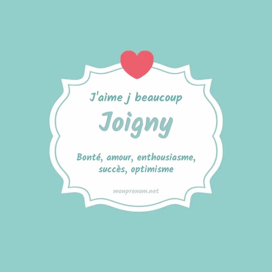 J'aime beaucoup Joigny