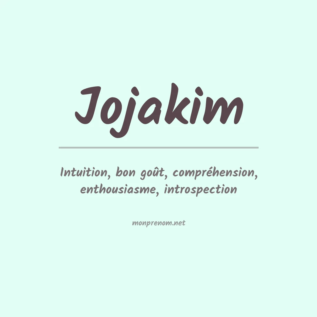 Signification du prénom Jojakim