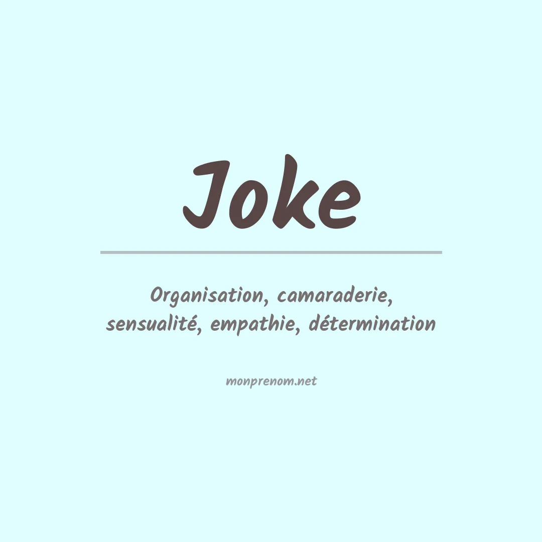 Signification du prénom Joke