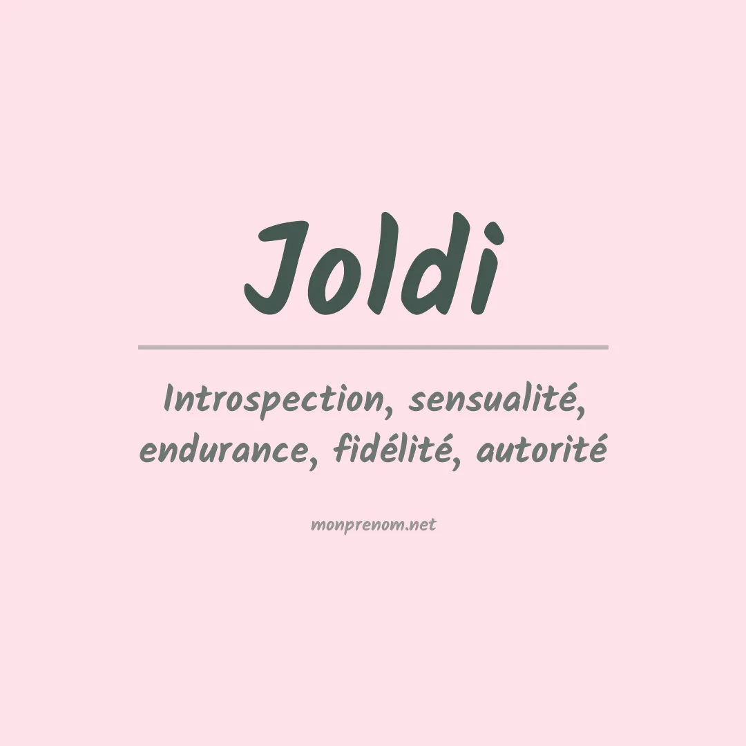 Signification du prénom Joldi