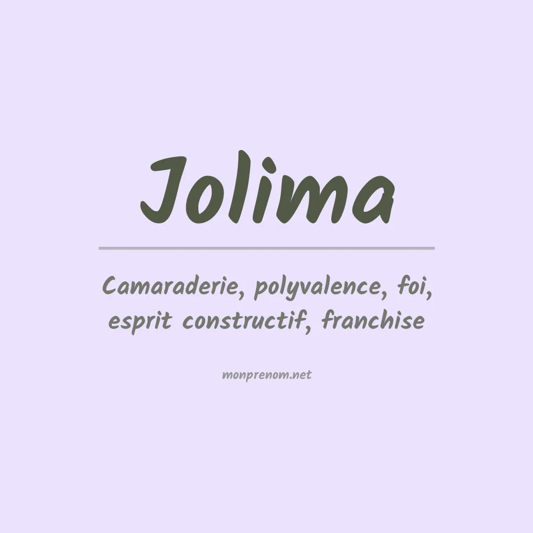 Signification du prénom Jolima