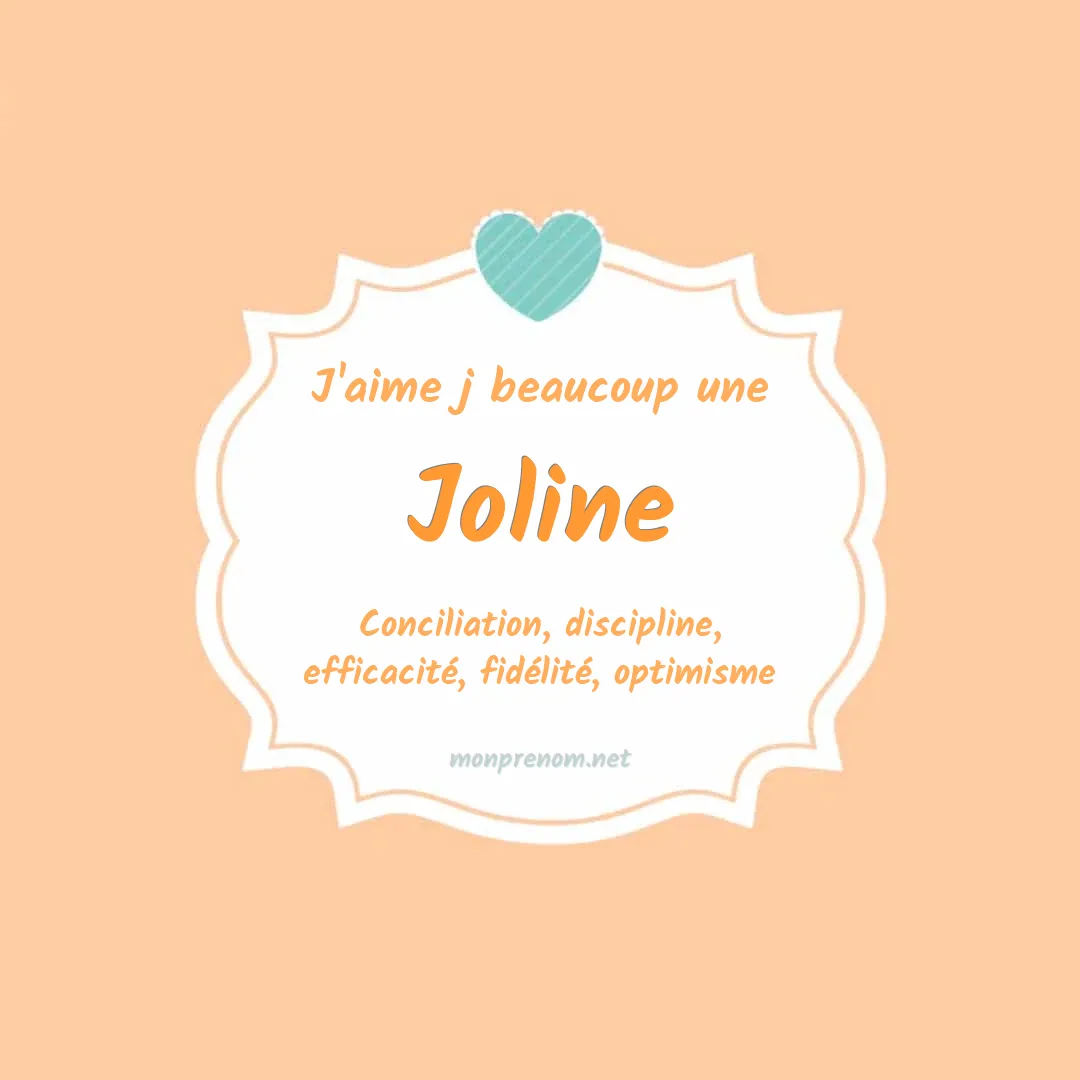 J'aime beaucoup Joline