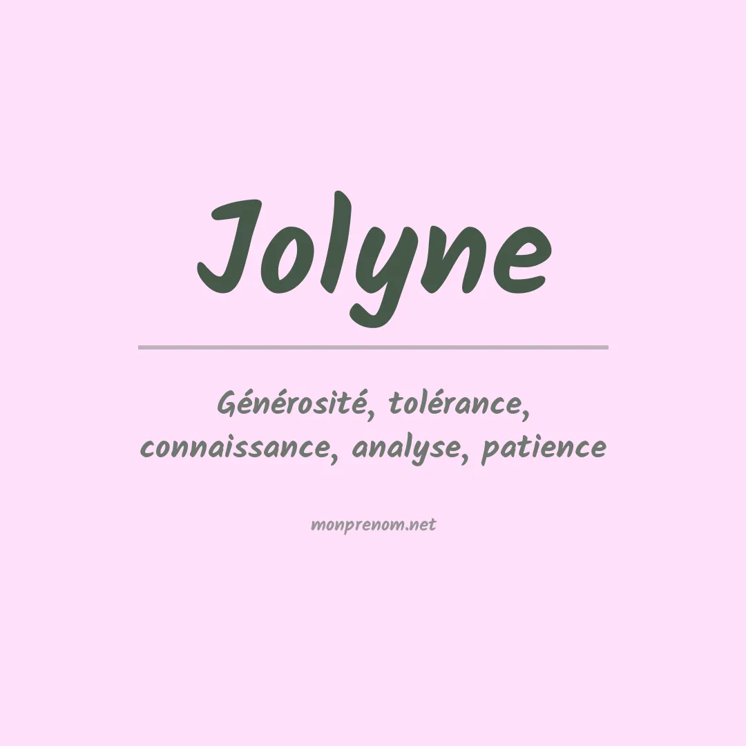 Signification du prénom Jolyne